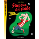 Stupeur au stade : 3 grandes enquêtes / écrites et dessinées par Pronto | Pronto (1960-...) - pseudonyme. Auteur