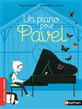 Un piano pour Pavel / Mymi Doinet | Doinet, Mymi (1958-....). Auteur