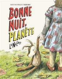Bonne nuit, Planète / Liniers | Liniers (1973-....) -  pseudonyme. Auteur