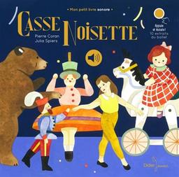 Casse-Noisette / Pierre Coran | Coran, Pierre (1934-....) - pseudonyme. Auteur