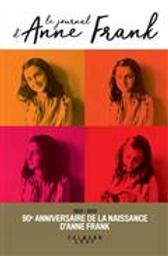 Le journal d'Anne Frank / édité par Mirjam Pressler | Frank, Anne (1929-1945). Auteur