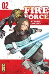 Fire force. 2 / Atsushi Ohkubo | Ohkubo, Atsushi (1979-....). Auteur