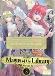 Magus of the library. 3 / Mitsu Izumi | Izumi, Mitsu. Auteur