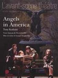 Angels in America / Tony Kushner | Kushner, Tony (1956-....). Auteur