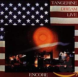 Encore : live / Tangerine Dream | Tangerine Dream