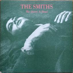 The Queen is dead / The Smiths | Smiths (The)