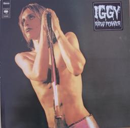 Raw Power / Iggy and the Stooges | Pop, Iggy (1947-....)