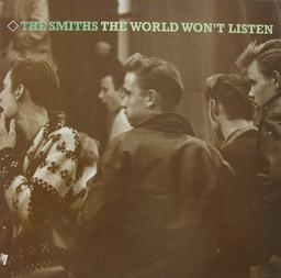 The World won't listen / The Smiths | Smiths (The)