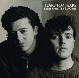 Songs from the big chair / Tears for fears | Tears for Fears