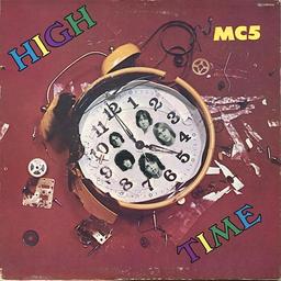 High Time / MC5 | MC5