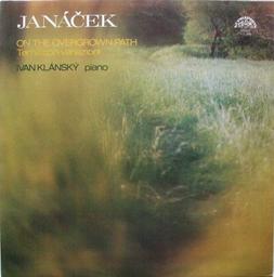 On the overgrown path / Leos Janacek | Janacek, Leos (1854-1928). Compositeur