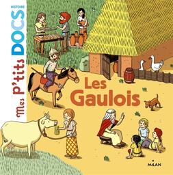 Les Gaulois / Stéphanie Ledu | Ledu, Stéphanie (1966-....). Auteur