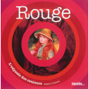 Rouge / Béatrice Fontanel | Fontanel, Béatrice (1957-....). Auteur