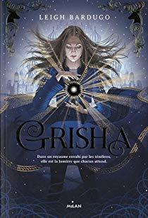 Grisha / Leigh Bardugo | Bardugo, Leigh. Auteur