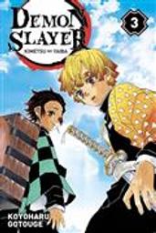 Demon slayer : Kimetsu no yaiba. 3 / Koyoharu Gotouge | Gotouge, Koyoharu. Auteur